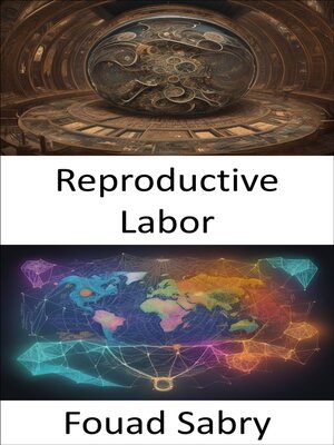 cover image of Reproductive Labor